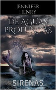 Baixar DE AGUAS PROFUNDAS: SIRENAS (Spanish Edition) pdf, epub, eBook