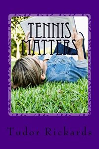 Baixar Tennis Matters (English Edition) pdf, epub, eBook