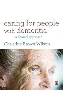 Baixar Caring for People with Dementia: A Shared Approach pdf, epub, eBook
