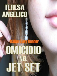 Baixar Italian Easy Reader: Omicidio nel Jet Set (Italian Edition) pdf, epub, eBook