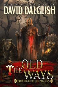 Baixar The Old Ways (The Paladins Book 3) (English Edition) pdf, epub, eBook