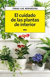 Baixar El cuidado de las plantas de interior (PRACTICA) pdf, epub, eBook