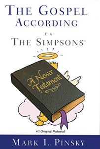 Baixar The Gospel According to The Simpsons: A Newer Testament (English Edition) pdf, epub, eBook
