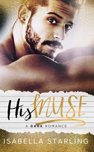 Baixar His Muse: A Dark Alpha Bad Boy Romance (English Edition) pdf, epub, eBook
