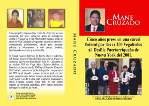 Baixar Mane Cruzado: Su vida y los abusos del Tribunal Federal en Puerto Rico (Spanish Edition) pdf, epub, eBook