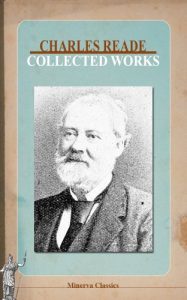 Baixar Collected Works of Charles Reade (English Edition) pdf, epub, eBook