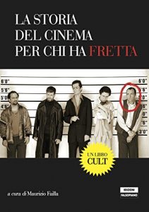 Baixar La storia del cinema per chi ha fretta pdf, epub, eBook