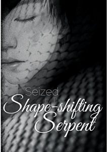 Baixar Seized by the Shape-Shifting Serpent (Jade Book 1) (English Edition) pdf, epub, eBook