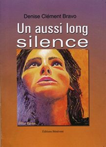 Baixar Un aussi long silence (French Edition) pdf, epub, eBook