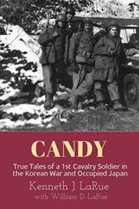 Baixar CANDY: True Tales of a 1st Cavalry Soldier in the Korean War and Occupied Japan (English Edition) pdf, epub, eBook