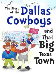 Baixar The Story of the Dallas Cowboys and That Big Texas Town (English Edition) pdf, epub, eBook