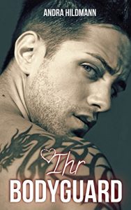 Baixar Ihr Bodyguard (German Edition) pdf, epub, eBook