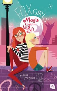 Baixar FOXGIRLS – Magie liegt in der Luft (Die FOXGIRLS-Reihe 2) (German Edition) pdf, epub, eBook