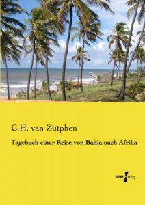 Baixar Tagebuch einer Reise von Bahia nach Afrika (German Edition) pdf, epub, eBook