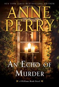 Baixar An Echo of Murder: A William Monk Novel pdf, epub, eBook