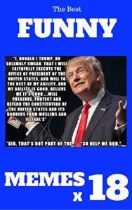 Baixar The Best FUNNY MEMES X 18: Best Memes Funny Comedy Jokes Hilarious Pictures Awesome Enjoy Craze Fails Memes On World (The Jokes) (English Edition) pdf, epub, eBook