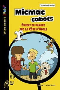 Baixar Micmac cabots (Polar en nord Junior) pdf, epub, eBook