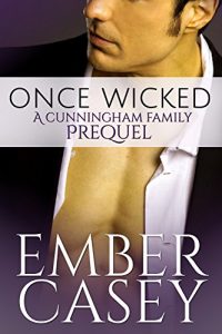 Baixar Once Wicked (A Cunningham Family Prequel) (English Edition) pdf, epub, eBook