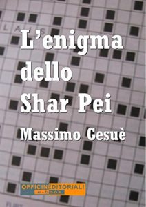 Baixar L’enigma dello Shar Pei (Narrativa universale) pdf, epub, eBook