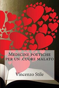 Baixar Medicine poetiche per un cuore malato (Italian Edition) pdf, epub, eBook