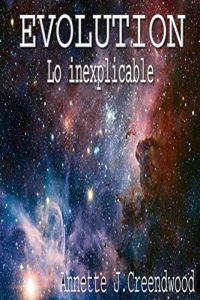 Baixar EVOLUTION_LO INEXPLICABLE (Spanish Edition) pdf, epub, eBook