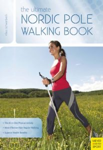 Baixar The Ultimate Nordic Pole Walking Book (English Edition) pdf, epub, eBook