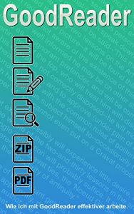 Baixar GoodReader: Wie ich mit GoodReader effektiver arbeite. (German Edition) pdf, epub, eBook