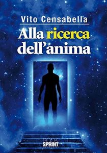 Baixar Alla ricerda dell’anima pdf, epub, eBook