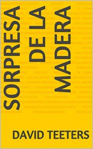 Baixar Sorpresa de la madera (Spanish Edition) pdf, epub, eBook