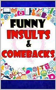Baixar Memes: Funny Insults, Putdowns and Comebacks With Funny Memes: Folks) (English Edition) pdf, epub, eBook