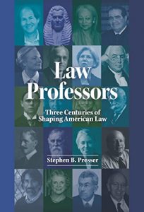 Baixar Law Professors: Three Centuries of Shaping American Law (Career Guides) pdf, epub, eBook