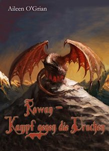 Baixar Rowan – Kampf gegen die Drachen (German Edition) pdf, epub, eBook