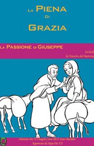 Baixar La Passione di Joseph (La Piena Di Grazia Vol. 3) (Italian Edition) pdf, epub, eBook