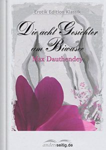Baixar Die acht Gesichter am Biwasee: Erotik Edition Klassik (German Edition) pdf, epub, eBook