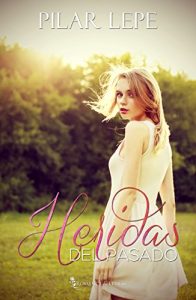 Baixar Heridas del pasado (Spanish Edition) pdf, epub, eBook