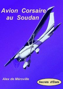 Baixar Avion Corsaire au Soudan (French Edition) pdf, epub, eBook