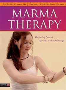 Baixar Marma Therapy: The Healing Power of Ayurvedic Vital Point Massage pdf, epub, eBook
