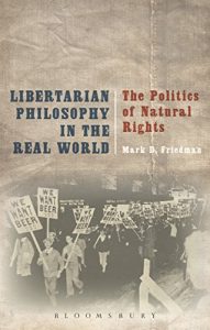 Baixar Libertarian Philosophy in the Real World: The Politics of Natural Rights pdf, epub, eBook