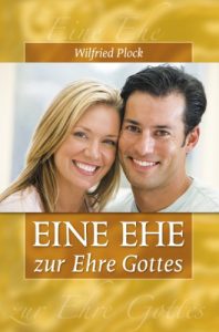 Baixar Eine Ehe zur Ehre Gottes (German Edition) pdf, epub, eBook