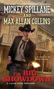 Baixar The Big Showdown (A Caleb York Western) pdf, epub, eBook