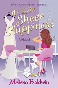 Baixar Not Quite Sheer Happiness (Event to Remember Series Book 3) (English Edition) pdf, epub, eBook
