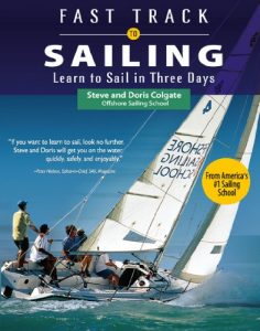 Baixar Fast Track to Sailing: Learn to Sail in Three Days pdf, epub, eBook