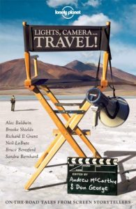 Baixar Lights, Camera…Travel! (Lonely Planet Travel Literature) pdf, epub, eBook
