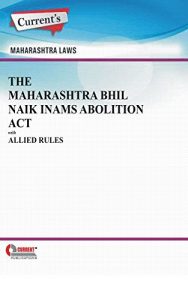 Baixar The Maharashtra Bhil Naik inams Abolition Act with Allied Rules (English Edition) pdf, epub, eBook