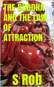 Baixar THE BUDDHA AND THE LAW OF ATTRACTION (English Edition) pdf, epub, eBook