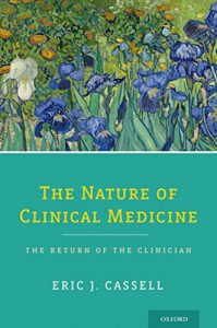 Baixar The Nature of Clinical Medicine: The Return of the Clinician pdf, epub, eBook