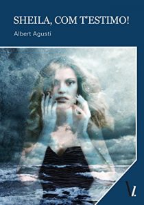 Baixar Sheila, com t’estimo (Catalan Edition) pdf, epub, eBook