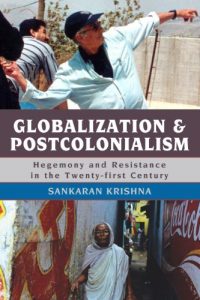 Baixar Globalization and Postcolonialism: Hegemony and Resistance in the Twenty-first Century pdf, epub, eBook