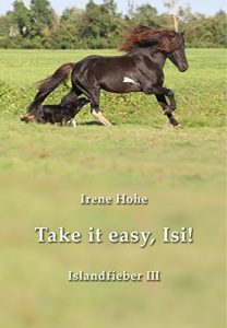 Baixar Take it easy, Isi! (Islandfieber 3) (German Edition) pdf, epub, eBook