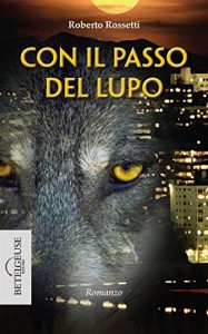 Baixar Con il passo del lupo pdf, epub, eBook